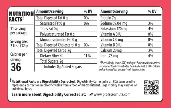 Supplement Facts Professor Nutz, Peanut butter re-imagined. Worlds lowest calorie all natural peanut butter. 